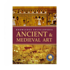 Art & Architecture - Ancient and Medieval Art : Knowledge Encyclopedia For Children