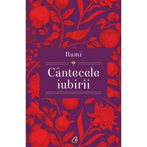 Cântecele iubirii Rumi