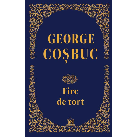 Fire de tort. Ediție de colecție