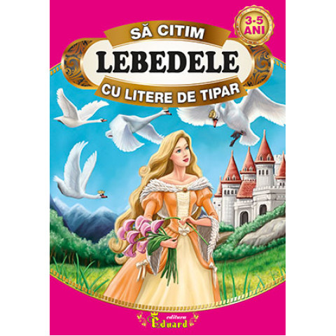 Lebedele - Să citim cu litere de tipar