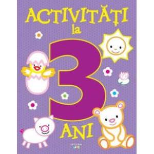 Activități la 3 ani