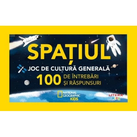 Spațiul. Joc de cultură generală. 100 de întrebări și răspunsuri.