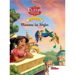 Disney Elena din Avalor - Povești și jocuri - Misiunea lui Skylar