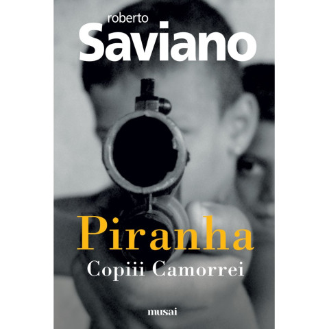 Piranha: Copiii Camorrei