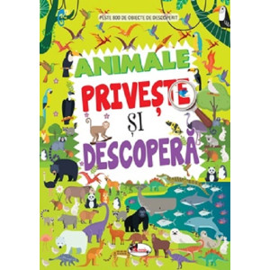 Privește și descoperă - Animale