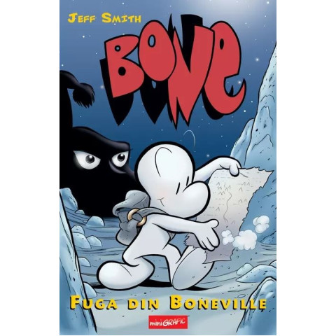 Bone - Fuga din Boneville