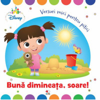 Disney Baby. Bună dimineața, soare!