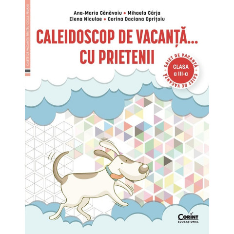 Caleidoscop de vacanță cu prietenii - Clasa 3 - Caiet de vacanță