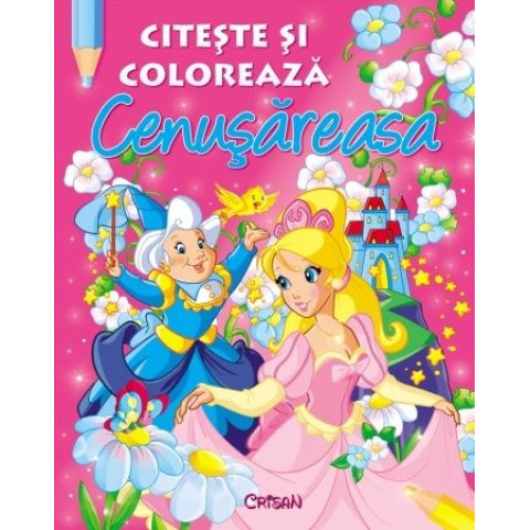 Cenuşăreasa (Citeşte şi colorează)