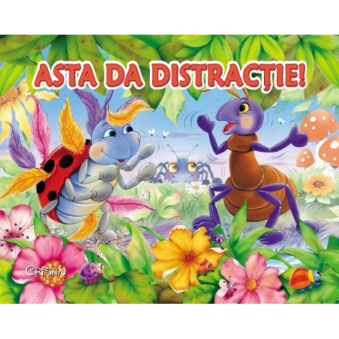 Asta da distracţie!