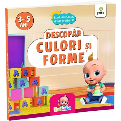 Descopăr culori și forme 3-5 ani