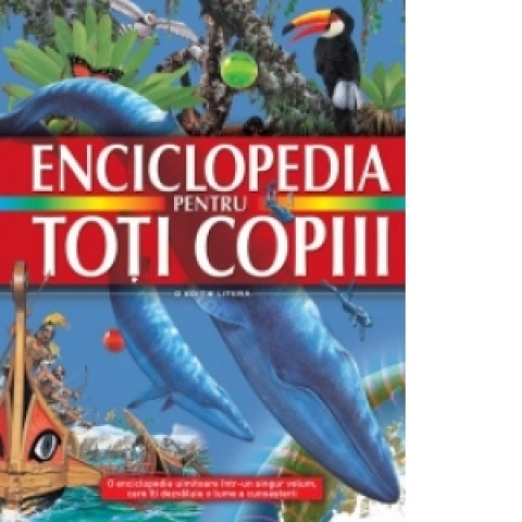 Enciclopedia pentru toți copiii