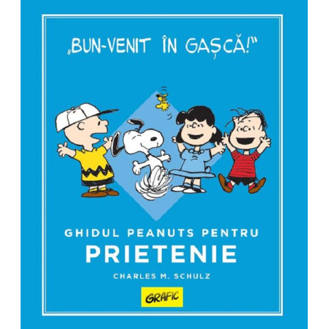 Ghidul Peanuts pentru prietenie