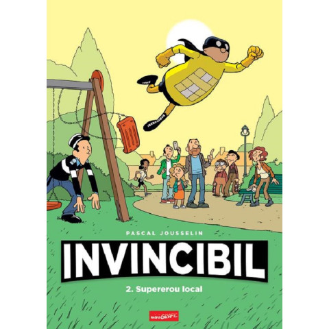 Invincibil 2: Supererou local