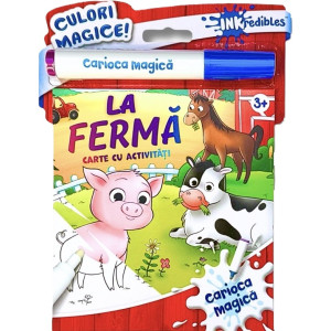 La fermă. Carioca magică