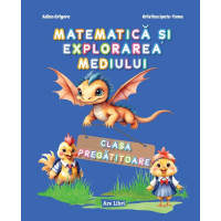 Matematică și explorarea mediului - Clasa pregătitoare