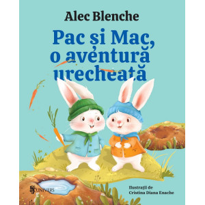 Pac și Mac, o aventură urecheată