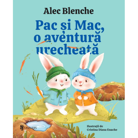 Pac și Mac, o aventură urecheată