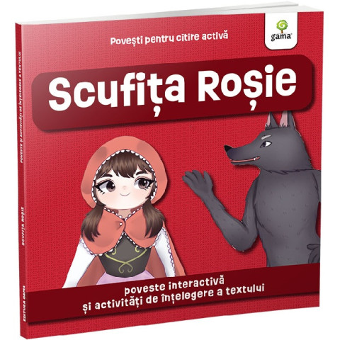 Povești pentru citire activă. Scufița Roșie