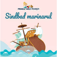 Primele mele povești. Sindbad marinarul