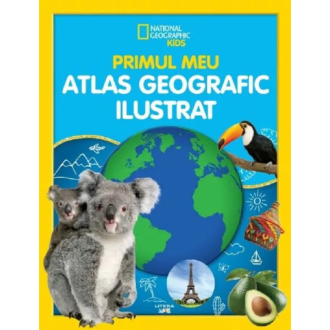 Primul meu atlas geografic ilustrat