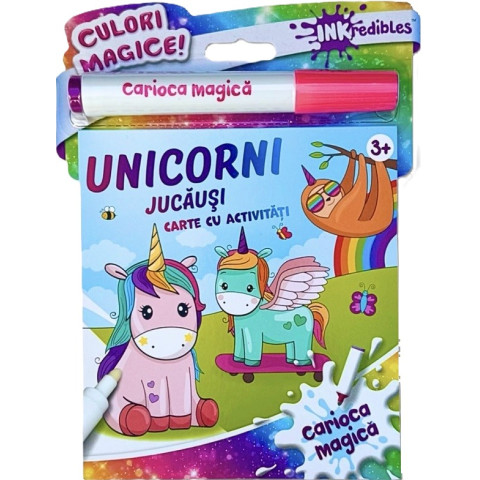 Unicorni jucăuși. Carioca magică