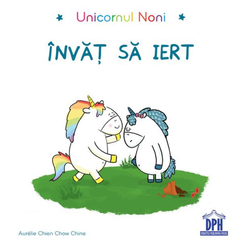 Unicornul Noni: Învăț să iert