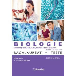 Biologie - Clasele 11-12 - Teste Bacalaureat