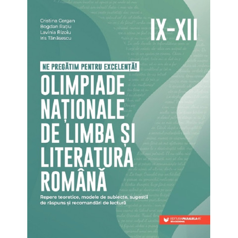 Olimpiade naționale de limba și literatura română - Clasele 9-12