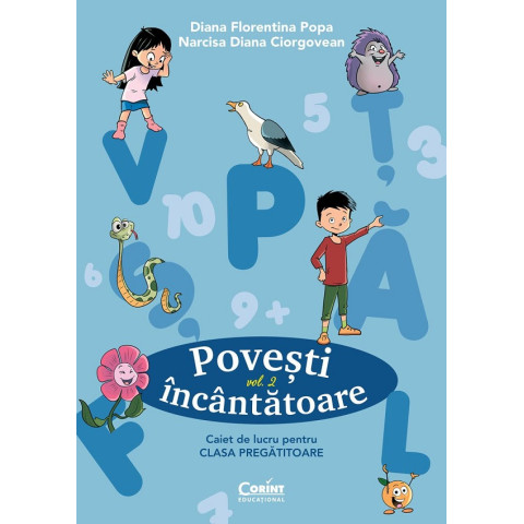 Povești încântătoare - Clasa pregătitoare - Caiet de lucru Vol. 2