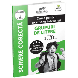 Scriere corectă. Grupuri de litere - Clasele 1-2