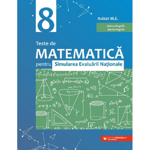 Teste de matematică pentru simularea Evaluării Naționale