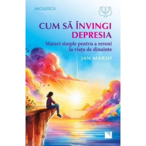 Cum să învingi depresia