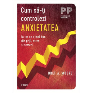 Cum să-ți controlezi anxietatea