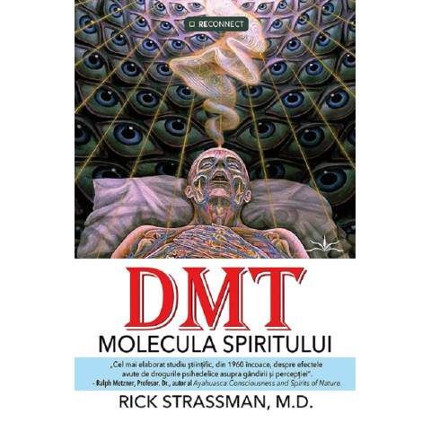 DMT: Molecula spiritului