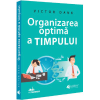 Organizarea optimă a timpului