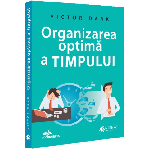 Organizarea optimă a timpului