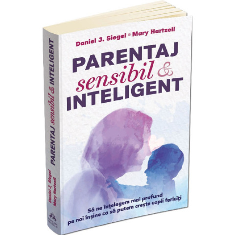 Parentaj sensibil și inteligent