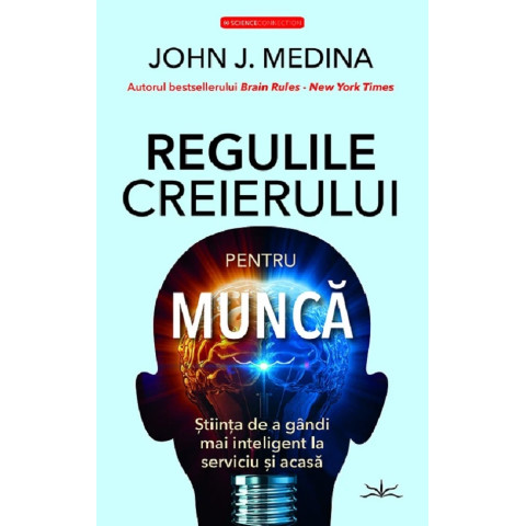 Regulile creierului pentru muncă