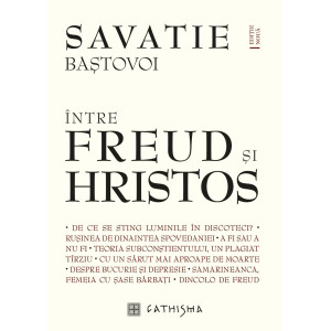 Între Freud și Hristos