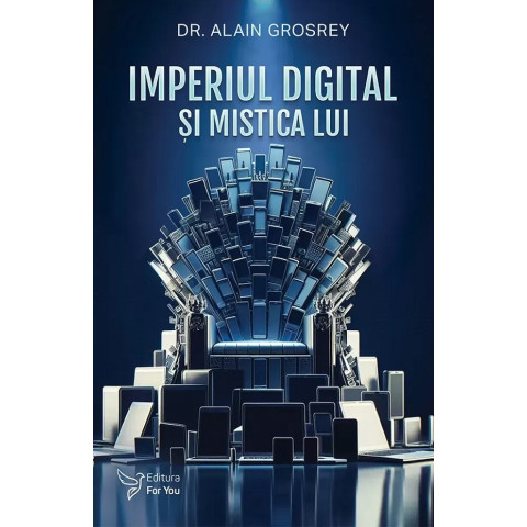 Imperiul digital și mistica lui