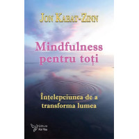 Mindfulness pentru toți