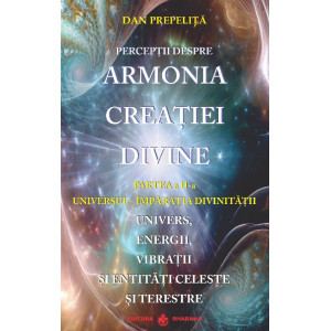 Percepții despre Armonia Creației Divine 2