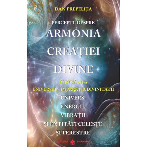 Percepții despre Armonia Creației Divine 2