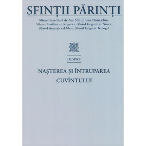 Sfinții Părinți despre nașterea și întruparea Cuvântului