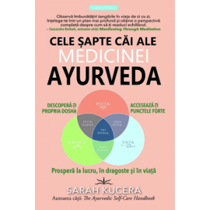Cele șapte căi ale medicinei Ayurveda