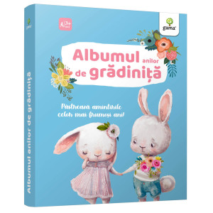 Albumul primilor ani de grădiniță