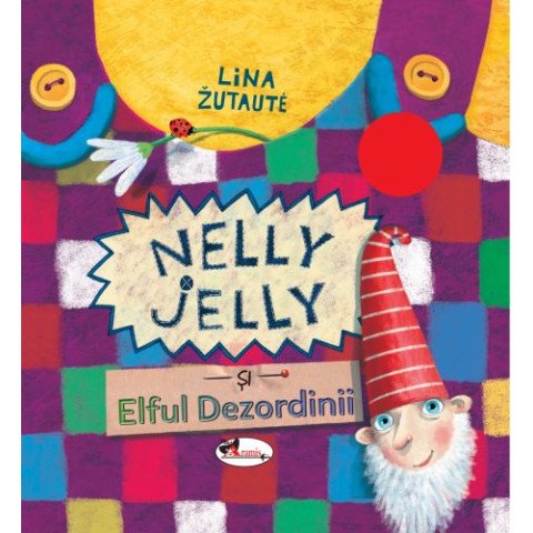 Nelly Jelly și Elful Dezordinii