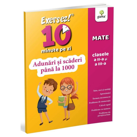 Adunări și scăderi până la 1000 • clasele II-III