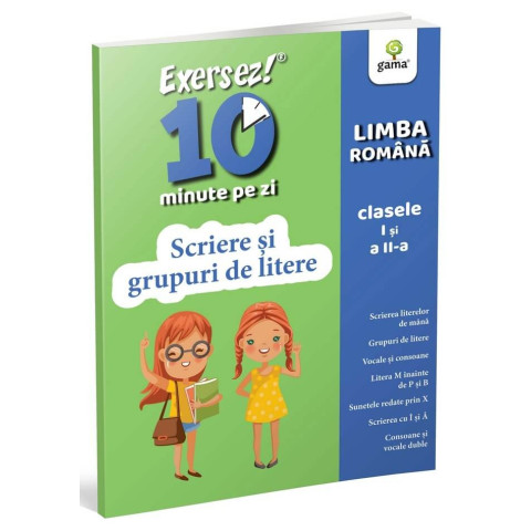 Scriere și grupuri de litere • clasele I-II